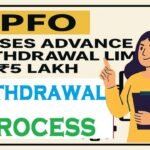EPFO Raises Advance Withdrawal Limit to ₹5 Lakh