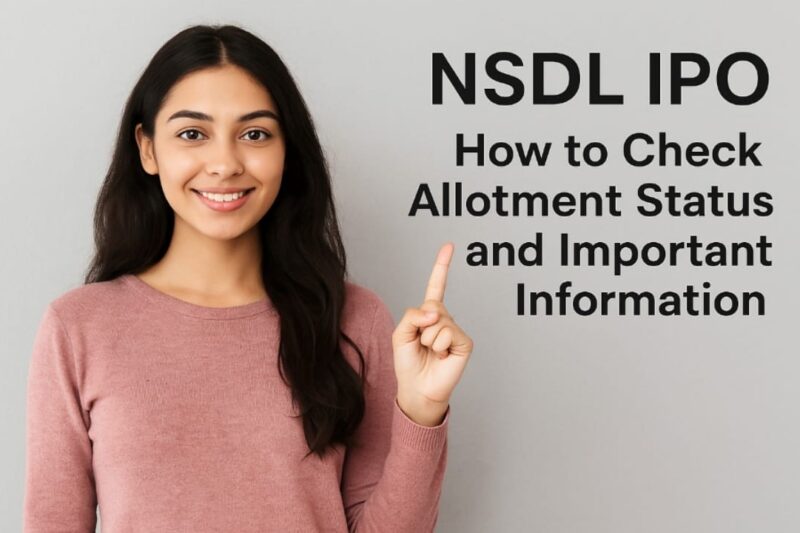 NSDL IPO: How to Check Allotment Status and Important Information